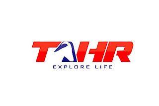 TAHR EXPLORE LIFE trademark