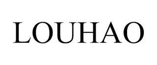 LOUHAO trademark