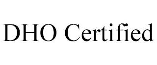 DHO CERTIFIED trademark