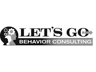 LET'S GO BEHAVIOR CONSULTING trademark