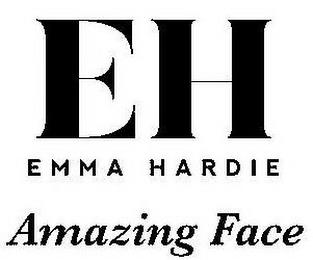 EH EMMA HARDIE AMAZING FACE trademark