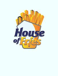 HOUSE OF FRIES trademark