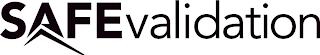 SAFEVALIDATION trademark