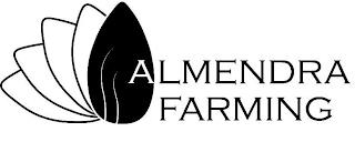 ALMENDRA FARMING trademark