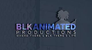 BLKANIMATED PRODUCTIONS WHERE THERES BLK THERES LIFE trademark