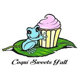 COQUI SWEETS Y'ALL trademark