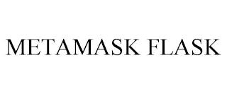 METAMASK FLASK trademark