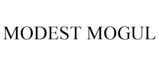 MODEST MOGUL trademark