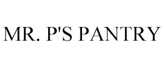 MR. P'S PANTRY trademark