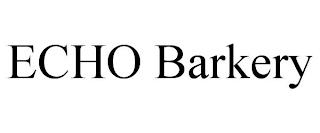 ECHO BARKERY trademark