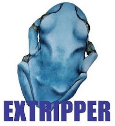 EXTRIPPER trademark