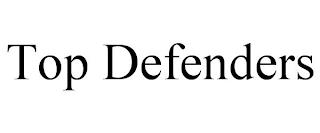 TOP DEFENDERS trademark