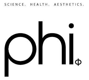 PHI. SCIENCE. HEALTH. AESTHETICS trademark