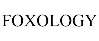 FOXOLOGY trademark