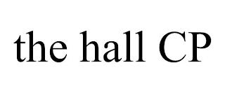 THE HALL CP trademark