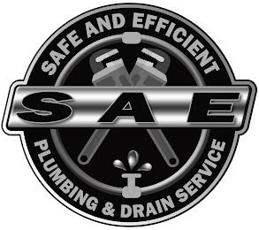 SAE SAFE AND EFFICIENT PLUMBING & DRAIN SERVICE trademark