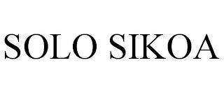 SOLO SIKOA trademark