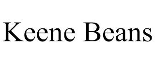 KEENE BEANS trademark