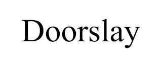 DOORSLAY trademark