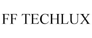 FF TECHLUX trademark