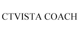 CTVISTA COACH trademark