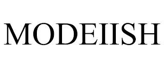 MODEIISH trademark