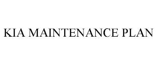 KIA MAINTENANCE PLAN trademark