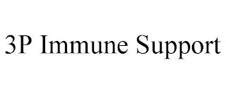 3P IMMUNE SUPPORT trademark