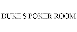 DUKE'S POKER ROOM trademark