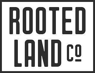 ROOTED LAND CO trademark