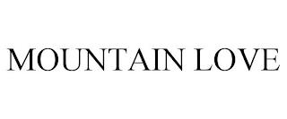 MOUNTAIN LOVE trademark