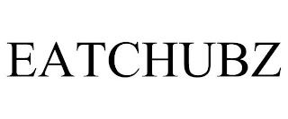 EATCHUBZ trademark