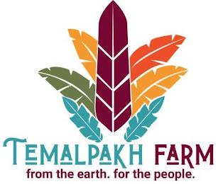 TEMALPAKH FARM FROM THE EARTH. FOR THE PEOPLE. trademark