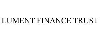 LUMENT FINANCE TRUST trademark