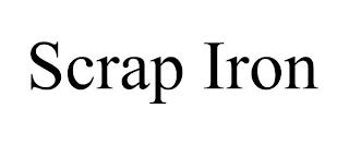 SCRAP IRON trademark