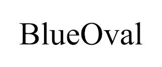 BLUEOVAL trademark