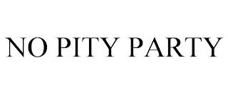 NO PITY PARTY trademark