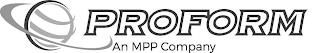 PROFORM AN MPP COMPANY trademark