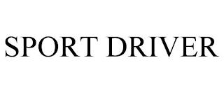 SPORT DRIVER trademark