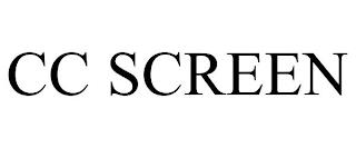 CC SCREEN trademark