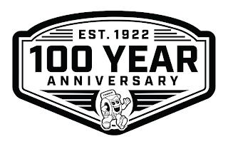 EST. 1922 100 YEAR ANNIVERSARY TIREMAN trademark