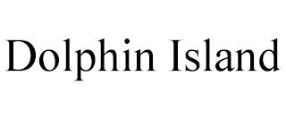 DOLPHIN ISLAND trademark