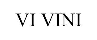 VI VINI trademark