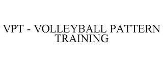 VPT - VOLLEYBALL PATTERN TRAINING trademark