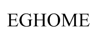 EGHOME trademark