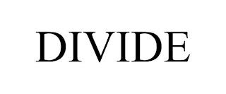 DIVIDE trademark