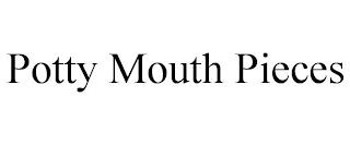 POTTY MOUTH PIECES trademark