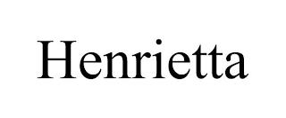 HENRIETTA trademark