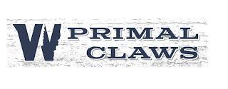 W PRIMAL CLAWS trademark