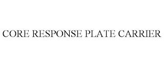 CORE RESPONSE PLATE CARRIER trademark